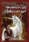 Buchcover Abenteuer im Einhornwald