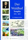 Buchcover Der Waldhof Templin. 1854-2019