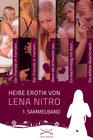 Buchcover Heiße Erotik von Lena Nitro - 1. Sammelband