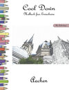 Buchcover Cool Down - Malbuch für Erwachsene: Aachen [Plus Farbvorlage]