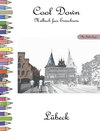 Buchcover Cool Down - Malbuch für Erwachsene: Lübeck [Plus Farbvorlage]