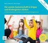 Buchcover Die soziale Gemeinschaft in Krippe und Kindergarten stärken