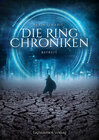 Buchcover Die Ring Chroniken 2 - Befreit