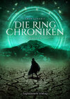 Buchcover Die Ring Chroniken 3 - Berufen
