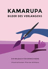 Buchcover KAMARUPA Bilder des Verlangens