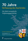 Buchcover 70 Jahre Verfassung des Saarlandes - Ein Stück europäische Verfassungsgeschichte
