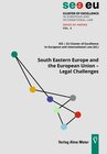 Buchcover South Eastern Europe and the European Union – Legal Challenges