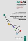 Buchcover South Eastern Europe and the European Union – Legal Issues
