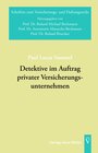 Buchcover Detektive im Auftrag privater Versicherungsunternehmen