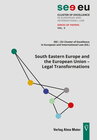 Buchcover South Eastern Europe and the European Union – Legal Transformations