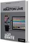 Buchcover Songproduktionen mit Ableton Live – Von der Saat bis zur Ernte (2. Auflage)