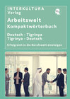 Buchcover Interkultura Arbeitswelt Kompaktwörterbuch Deutsch- Tigrinisch