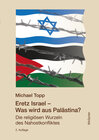 Buchcover Eretz Israel - Was wird aus Palästina?