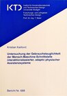Buchcover Untersuchung der Gebrauchstauglichkeit der Mensch-Maschine-Schnittstelle interaktionsbasierter, adaptiv physischer Assis
