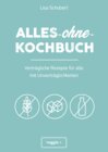 Buchcover Alles-ohne-Kochbuch