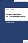 Buchcover Prozessuale Aspekte der Entscheidungsfindung