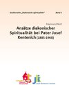 Buchcover Ansätze diakonischer Spiritualität bei Pater Josef Kentenich