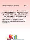 Buchcover Spiritualität des Augenblicks als Ansatz einer zukunftsorientierten integrierenden Caritasspiritualität