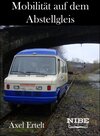 Buchcover Mobilität auf dem Abstellgleis