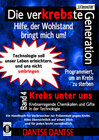 Buchcover Die verKREBSte Generation - Hilfe, der Wohlstand bringt mich um! Band 4