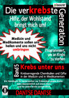 Buchcover Die verKREBSte Generation - Hilfe, der Wohlstand bringt mich um! Band 5