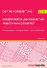 Buchcover Die TMS-Vorbereitung 2021: Konzentriertes und sorgfältiges Arbeiten im Medizinertest mit Übungsaufgaben, Lösungsstrategi