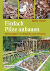 Buchcover Einfach Pilze anbauen