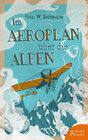 Buchcover Im Aeroplan über die Alpen
