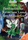 Buchcover Lillys fantastische Reise ins Land der Mäusefee