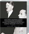 Buchcover Aus den Tagebüchern von Joseph Goebbels seine Unterredungen mit Adolf Hitler 1939/1945 Band 2