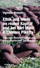 Buchcover Ethik und Werte im realen Kapital und bei Karl Marx & Thomas Piketty