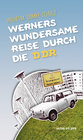 Buchcover Werners wundersame Reise durch die DDR