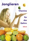 Buchcover Jonglieren - Vitamine für das Gehirn (eBook)