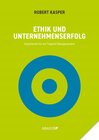 Buchcover Ethik,Werte,Kultur und Unternehmenserfolg