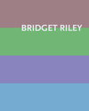 Buchcover Bridget Riley: Paintings 1984–2020