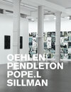 Buchcover Oehlen, Pendleton, Pope.L, Sillman