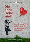 Buchcover Die ohne Liebe sind