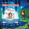 Buchcover Schwanensee – Hörspiel mit Musik