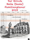 Buchcover Der Große Halle (Saale) Familienplaner 2018