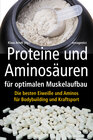 Buchcover Proteine und Aminosäuren für optimalen Muskelaufbau