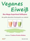 Buchcover Veganes Eiweiß - Das Mega-Superfood Süßlupine - die größte pflanzliche Proteinquelle neu entdeckt.