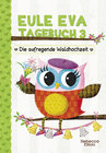 Buchcover Eule Eva Tagebuch 3 - Kinderbücher ab 6-8 Jahre (Erstleser Mädchen)