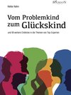 Buchcover Vom Problemkind zum Glückskind