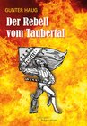 Buchcover Der Rebell vom Taubertal