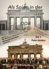 Buchcover Als Spion in der DDR