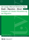 Buchcover Stadt – Migration – Moral