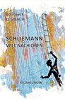 Buchcover Schliemann will nach oben