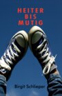 Buchcover Heiter bis Mutig