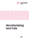 Buchcover Decolonizing Wor:l:ds