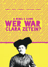 Buchcover A Rebel‘s Guide: Wer war Clara Zetkin?
